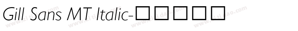 Gill Sans MT Italic字体转换